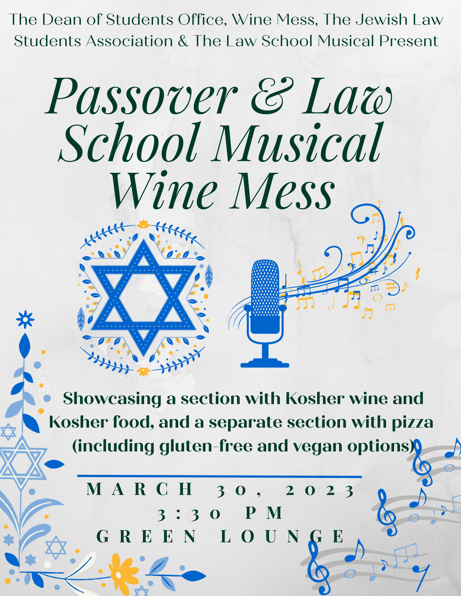 Passover and Law School Musical Wine Mess
