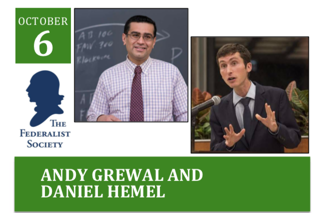 Andy Grewal, Professor Daniel Hemel, and the Federalist Society Logo