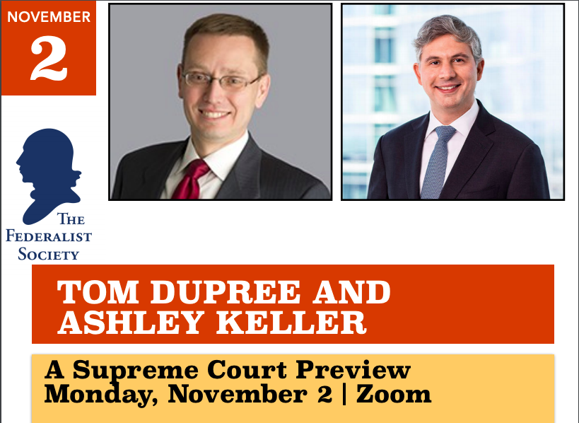 Tom Dupree, Ashley Keller, and the Federalist Society Logo