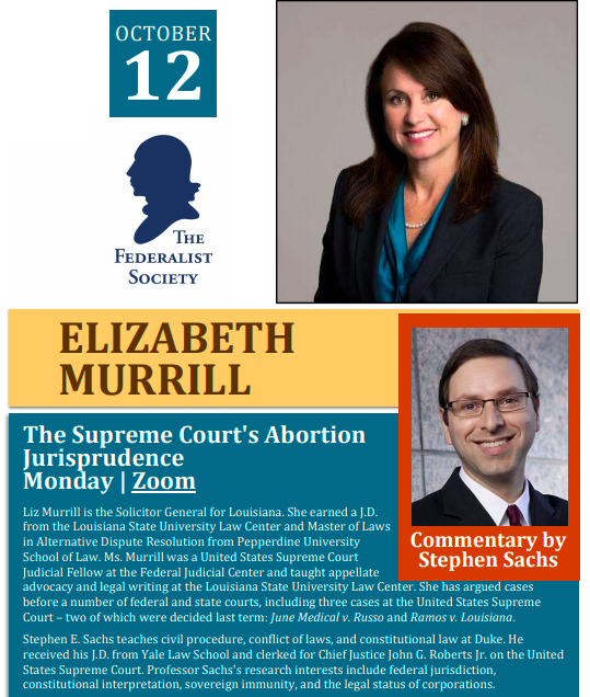Liz Murrill, the Federalist Society logo, and Professor Stephen Sachs