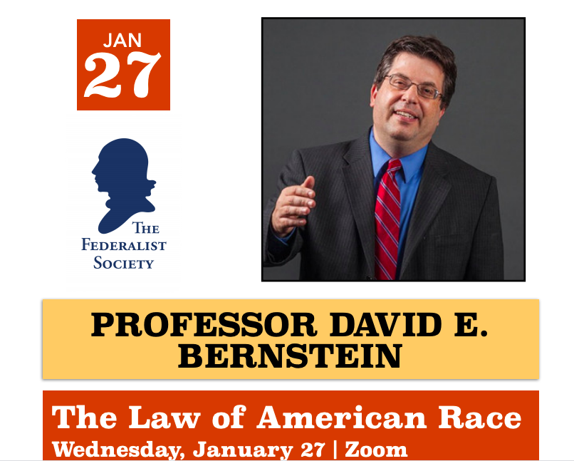 Photo of David Bernstein and the Federalist Society logo