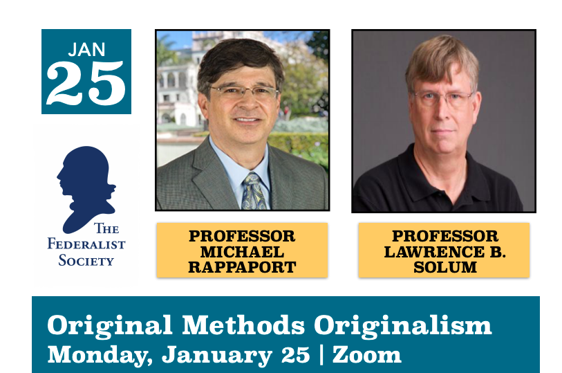 Professors Michael Rappaport and Lawrence B. Solum to the right of the Federalist Society logo
