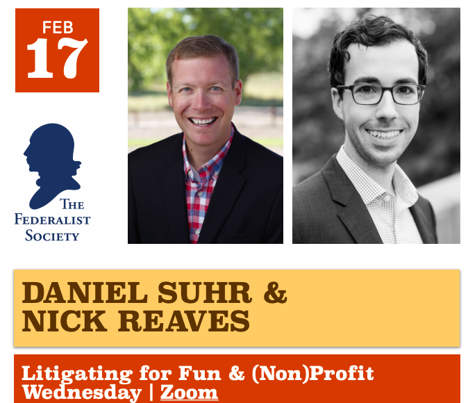 Daniel Suhr, Nick Reaves, and the Federalist Society logo