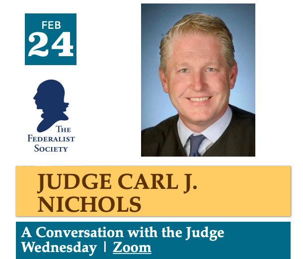 The Federalist Society Logo and a picture of Judge Nichols