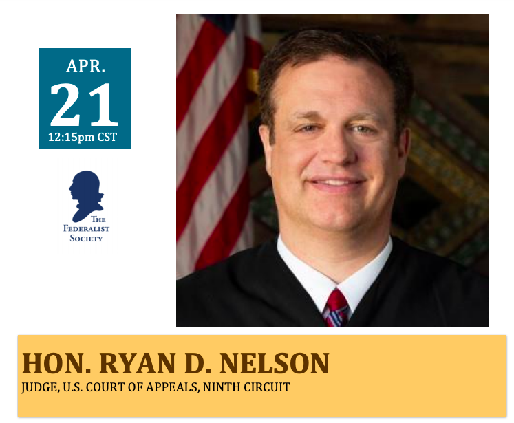 Judge Nelson and the Federalist Society logo