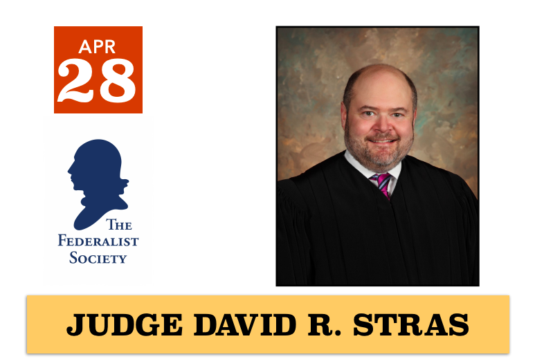 Judge Stras and the Federalist Society logo