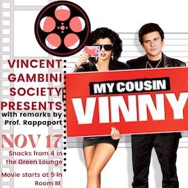 Vincent Gambini Society Presents: My Cousin Vinny
