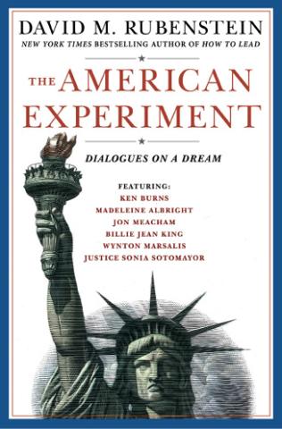 Book cover of "The American Experiment" by David Rubenstein (2021)