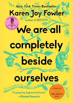 Book Cover for We Are All Completely Besides Ourselves